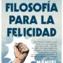 Filosofía para la felicidad. Del superhombre a Dios