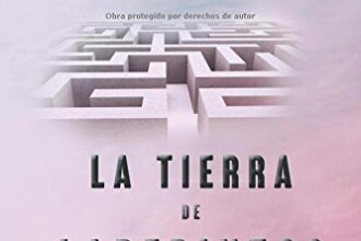 La tierra de laberintos