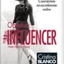 INFLUENCER