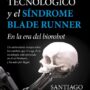 el síndrome de Blade Runner