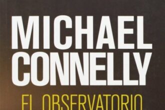 El observatorio, de Michael Connelly