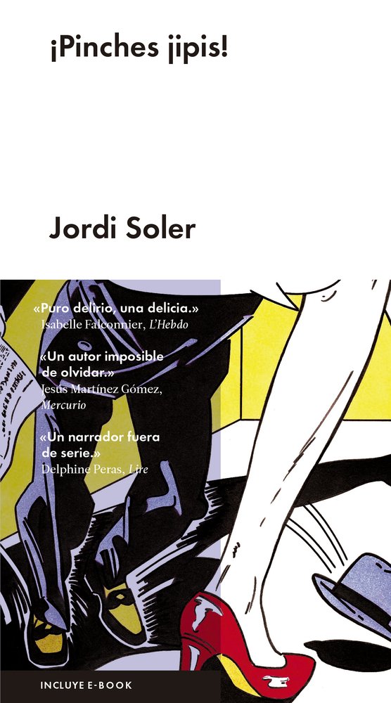 Pinches jipis, de Jordi Soler